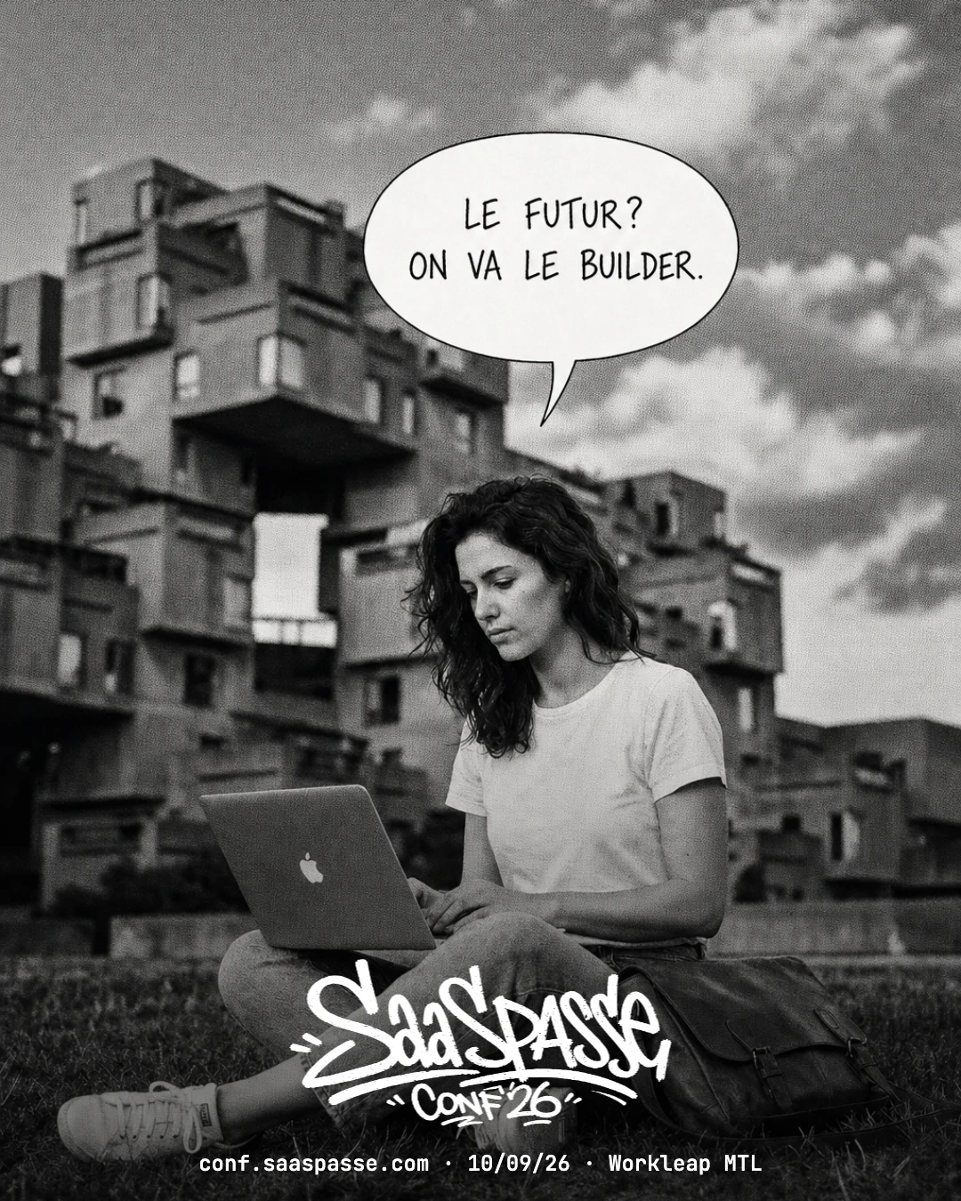Founder devant Habitat 67 avec son MacBook—« Le futur? On va le builder. »