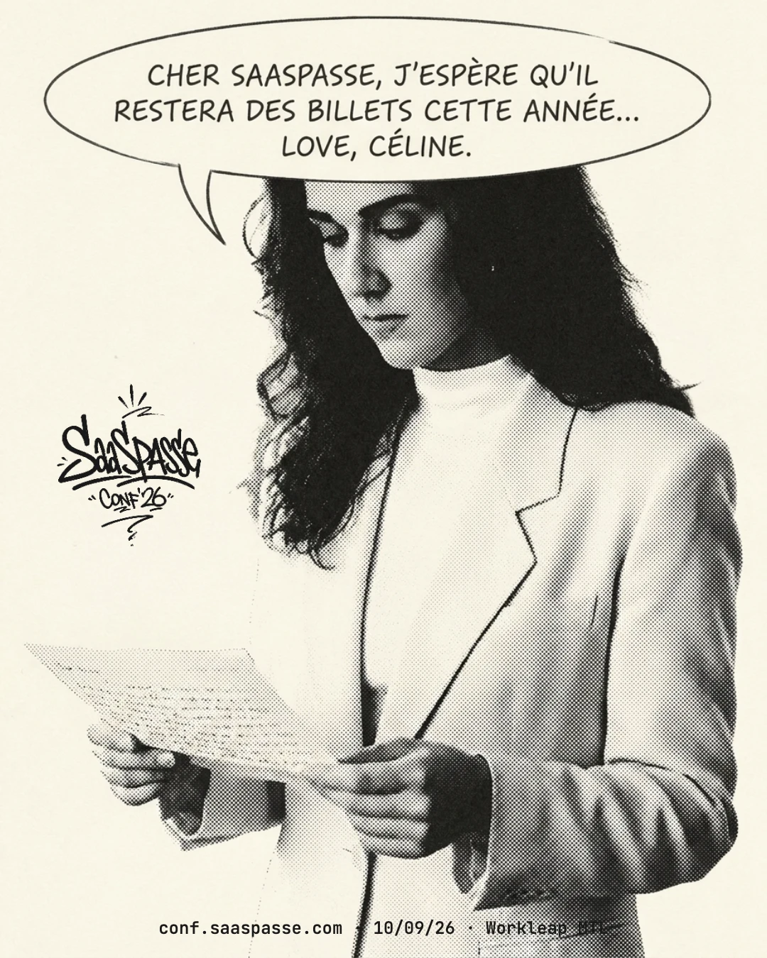 Femme lisant une lettre—« Cher SaaSpasse, j'espère qu'il restera des billets cette année… Love, Céline. »